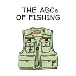 The ABC's of Fishing